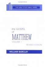 Cover art for The Gospel of Matthew: Vol. 1, Chapters 1-10 (The Daily Study Bible Series, Revised Edition)