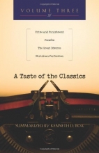 Cover art for A Taste of the Classics - Volume 3: Crime and Punishment, Penses, The Great Divorce and Christian Perfection
