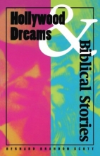 Cover art for Hollywood Dreams and Biblical Stories