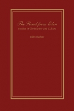 Cover art for The Road from Eden: Studies in Christianity and Culture