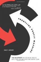 Cover art for Frontline Profit Machine: The Khoury Blueprint for Exploding Profits at the Point of Sale