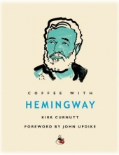 Cover art for Coffee with Hemingway (Coffee with...Series)