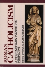 Cover art for Roman Catholicism: A Contemporary Evangelical Perspective