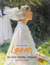 Cover art for William John Leech: An Irish Painter Abroad