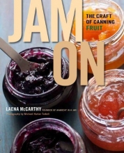 Cover art for Jam On: The Craft of Canning Fruit