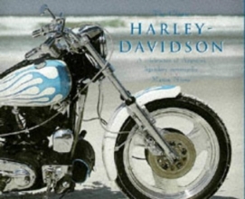 Cover art for The Classic Harley-Davidson: A Celebration of America's Legendary Motorcycles