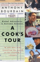 Cover art for A Cook's Tour: Global Adventures in Extreme Cuisines