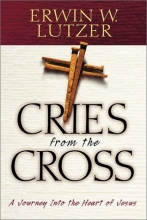 Cover art for Cries from the Cross: A Journey Into the Heart of Jesus