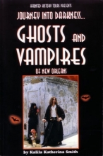 Cover art for Journey Into Darkness...Ghosts & Vampires of New Orleans
