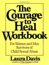 Cover art for The Courage to Heal Workbook: A Guide for Women and Men Survivors of Child Sexual Abuse