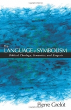 Cover art for The Language of Symbolism: Biblical Theology, Semantics, and Exegesis