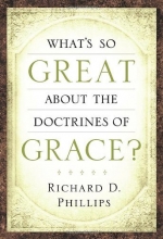 Cover art for What's So Great About the Doctrines of Grace?