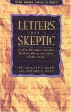 Cover art for Letters From a Skeptic: A Son Wrestles with His Father's Questions About Christianity