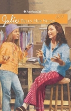 Cover art for Julie Tells Her Story (American Girl (Quality))