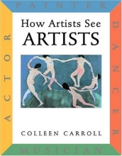 Cover art for How Artists See: Artists: Painter, Actor, Dancer, Musician