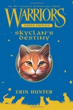 Cover art for Warriors Super Edition: SkyClan's Destiny