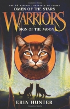 Cover art for Sign of the Moon (Warriors: Omen of the Stars #4)
