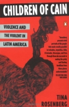 Cover art for Children of Cain: Violence and the Violent in Latin America