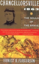 Cover art for Chancellorsville 1863: The Souls of the Brave