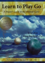Cover art for Learn to Play Go: A Master's Guide to the Ultimate Game, Vol. 1