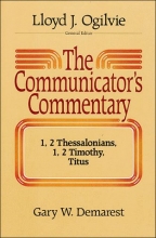 Cover art for The Communicator's Commentary: 1, 2 Thessalonians, 1, 2 Timothy, Titus