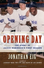 Cover art for Opening Day: The Story of Jackie Robinson's First Season