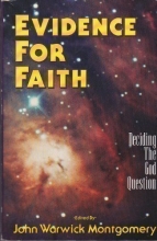 Cover art for Evidence for Faith: Deciding the God Question