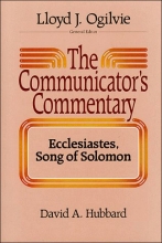 Cover art for Ecclesiastes, Song of Solomon (Communicator's Commentary Ot)(Vol. 15B)