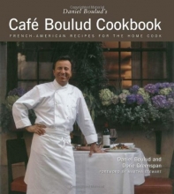 Cover art for Daniel Boulud's Cafe Boulud Cookbook: French-American Recipes for the Home Cook