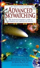 Cover art for Advanced Skywatching: The Backyard Astronomer's Guide to Starhopping and Exploring the Universe (The Nature Company Guides)