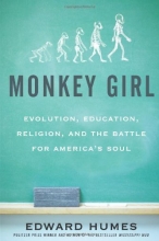 Cover art for Monkey Girl: Evolution, Education, Religion, and the Battle for America's Soul