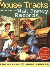 Cover art for Mouse Tracks: The Story of Walt Disney Records