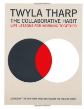Cover art for The Collaborative Habit: Life Lessons for Working Together