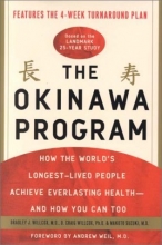 Cover art for The Okinawa Program: How the World's Longest-Lived People Achieve Everlasting Health--and How You Can Too
