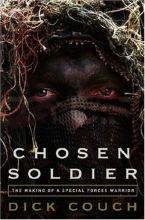 Cover art for Chosen Soldier: The Making of a Special Forces Warrior