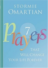 Cover art for Seven Prayers That Will Change Your Life Forever