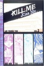 Cover art for Kill Me, Kiss Me, Book 2