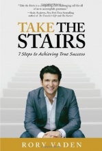 Cover art for Take the Stairs: 7 Steps to Achieving True Success