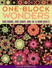 Cover art for One-Block Wonders: One Fabric, One Shape, One-of-a-kind Quilts