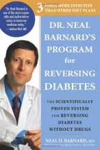 Cover art for Dr. Neal Barnard's Program for Reversing Diabetes: The Scientifically Proven System for Reversing Diabetes without Drugs