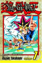 Cover art for Yu-Gi-Oh!, Vol. 7 (Yu-Gi-Oh! (Graphic Novels)) (v. 7)