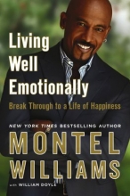 Cover art for Living Well Emotionally: Break Through to a Life of Happiness