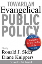 Cover art for Toward an Evangelical Public Policy: Political Strategies for the Health of the Nation