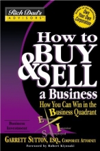 Cover art for How to Buy and Sell a Business: How You Can Win in the Business Quadrant (Rich Dad's Advisors)