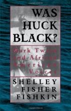 Cover art for Was Huck Black?: Mark Twain and African-American Voices (Oxford Paperbacks)