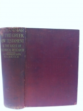 Cover art for A Grammar of the Greek New Testament in the Light of Historical Research