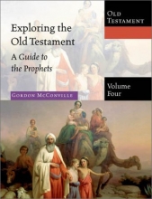 Cover art for Exploring the Old Testament: A Guide to the Prophets