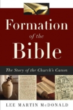 Cover art for Formation of the Bible: The Story of the Church's Canon
