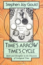 Cover art for Time's Arrow, Time's Cycle: Myth and Metaphor in the Discovery of Geological Time (Jerusalem-Harvard Lectures)