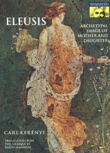 Cover art for Eleusis: Archetypal Image of Mother and Daughter